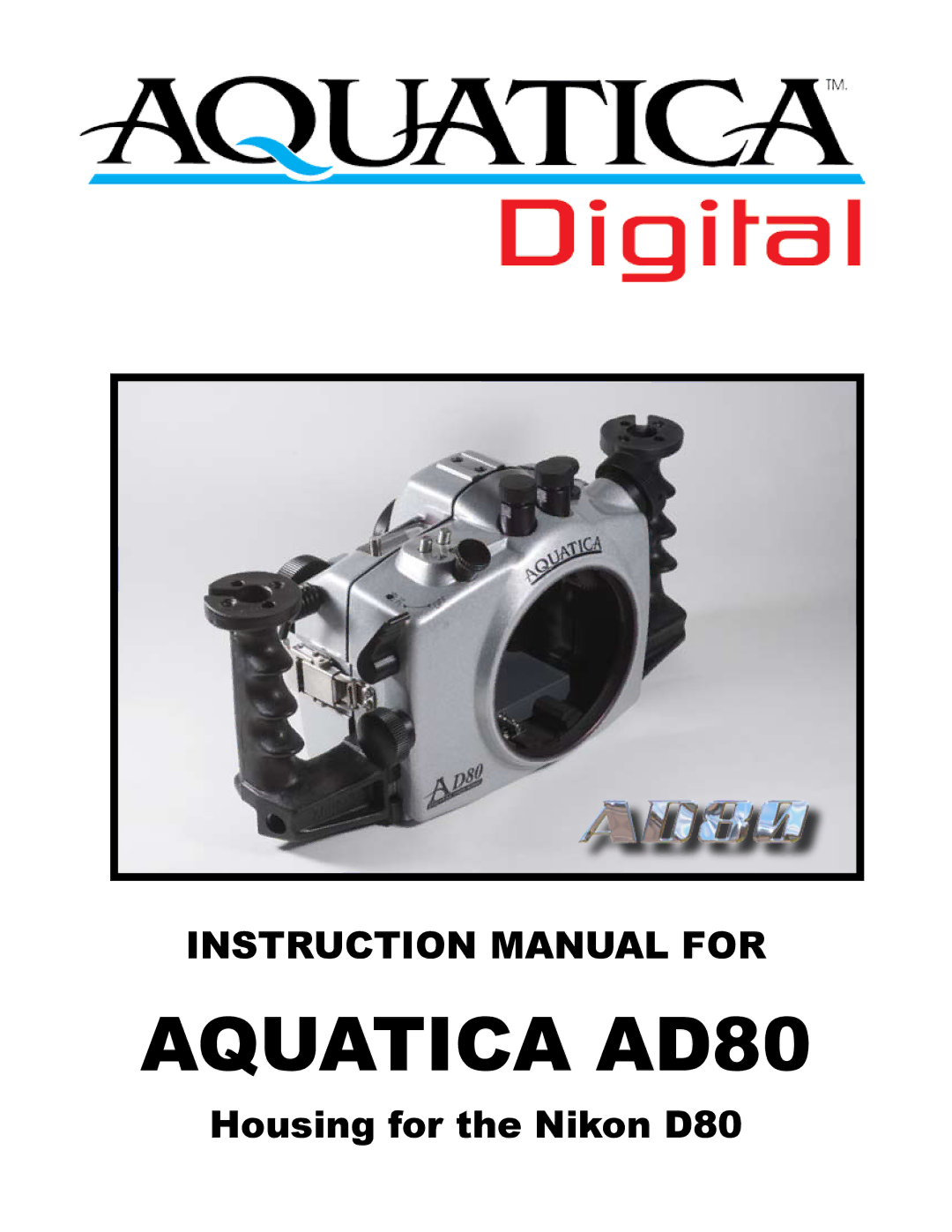 Aquatica manual Aquatica AD80 