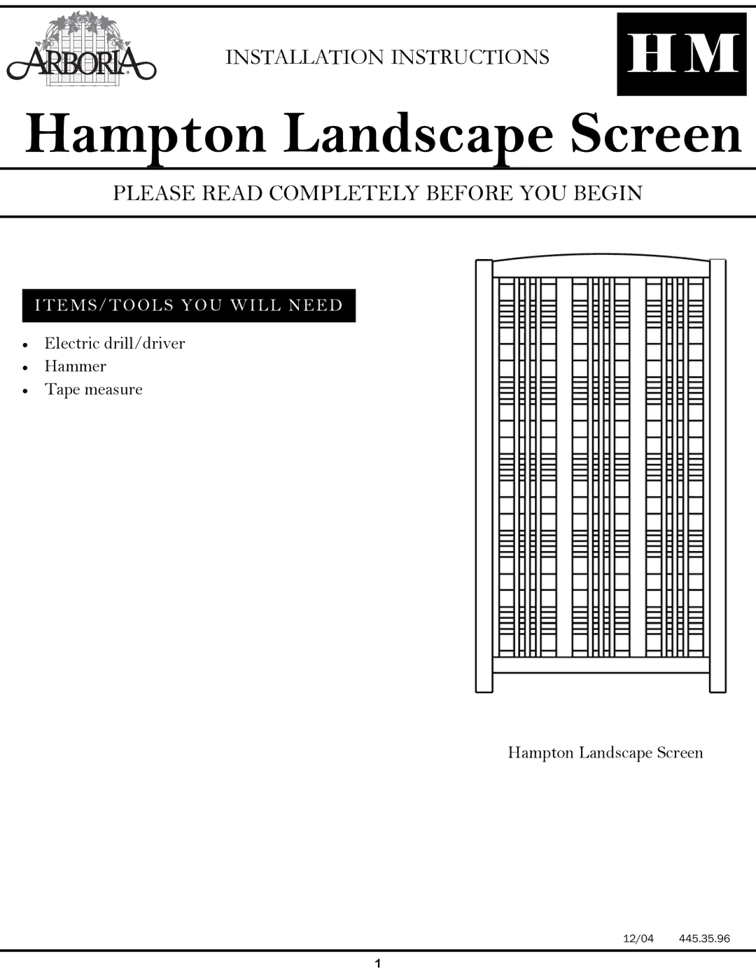 Arboria none installation instructions Hampton Landscape Screen, Please Read Completely Before YOU Begin 