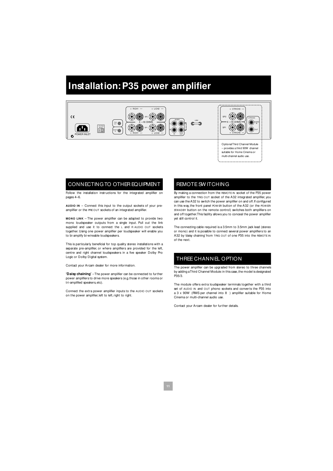 Arcam A32 manual Installation P35 power ampliﬁer, Remote Switching, Three Channel Option 