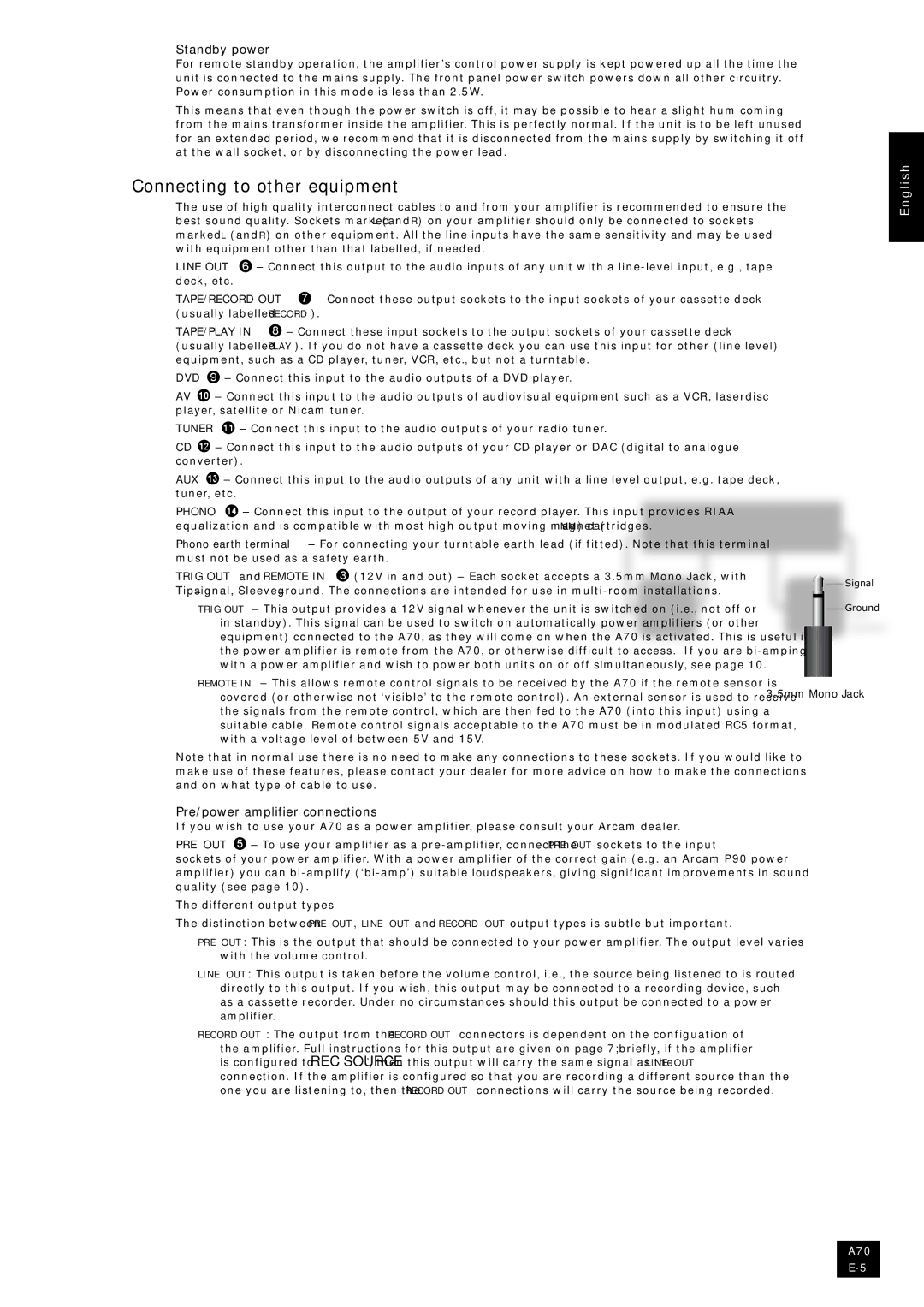 Arcam A70 manual Connecting to other equipment, Standby power, Pre/power amplifier connections, 5mm Mono Jack 