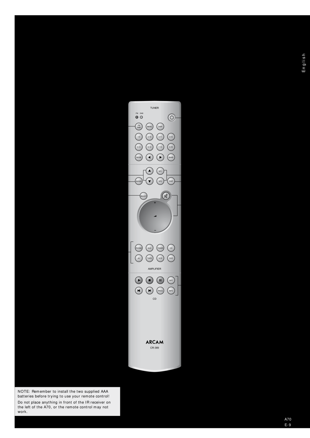 Arcam A70 Using the remote control, CR-389Remote Control, Tuner, Power/Standby, UP and DOWN, Enter, DISP display, Select 