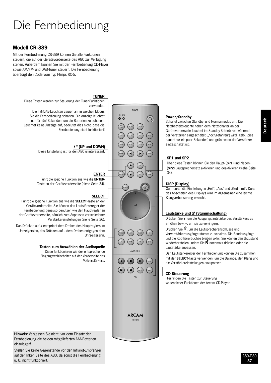 Arcam P80, A80 manual Modell CR-389, UP und Down, Tasten zum Auswählen der Audioquelle 