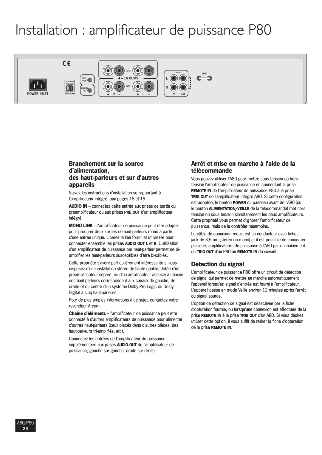 Arcam A80 Installation amplificateur de puissance P80, Branchement sur la source d’alimentation, Détection du signal, + R 