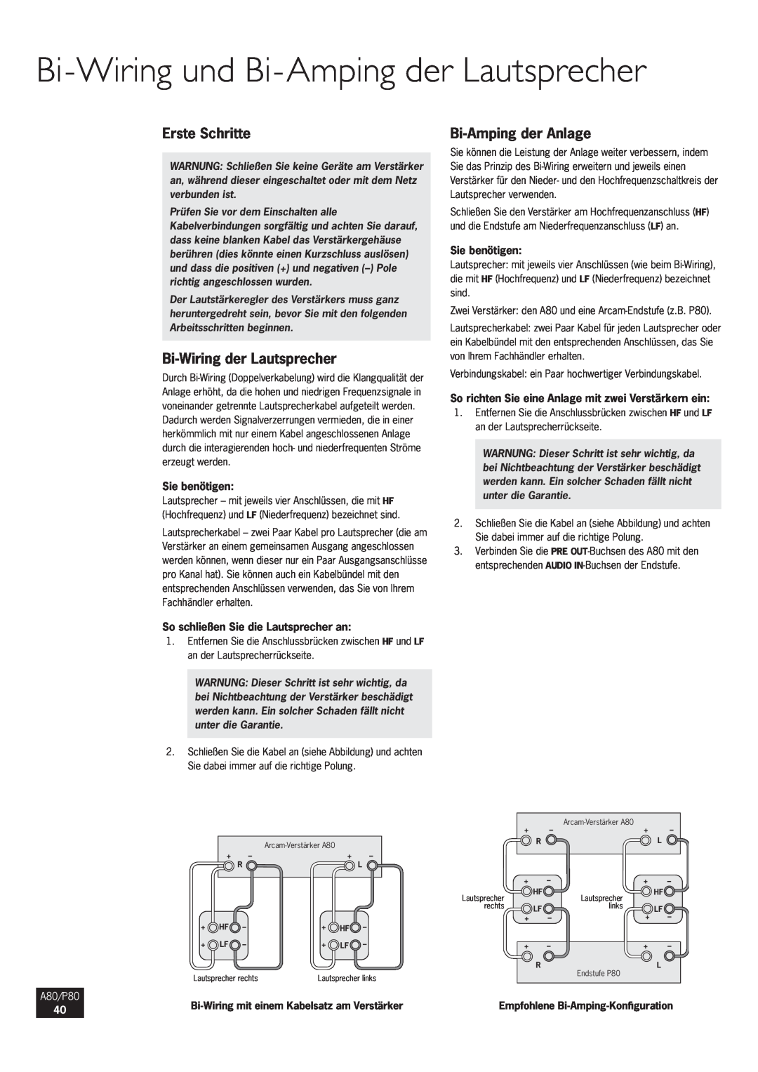 Arcam Bi-Wiringund Bi-Ampingder Lautsprecher, Erste Schritte, Bi-Wiringder Lautsprecher, Bi-Ampingder Anlage, A80/P80 