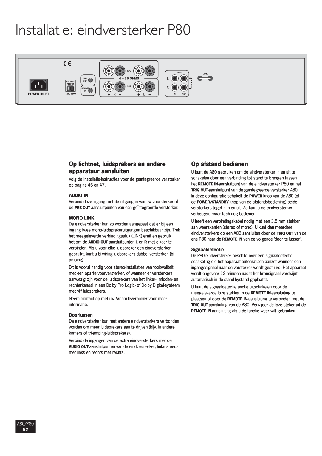 Arcam A80 Installatie eindversterker P80, Op afstand bedienen, Doorlussen, Signaaldetectie, + R, + L, Audio In, Mono Link 