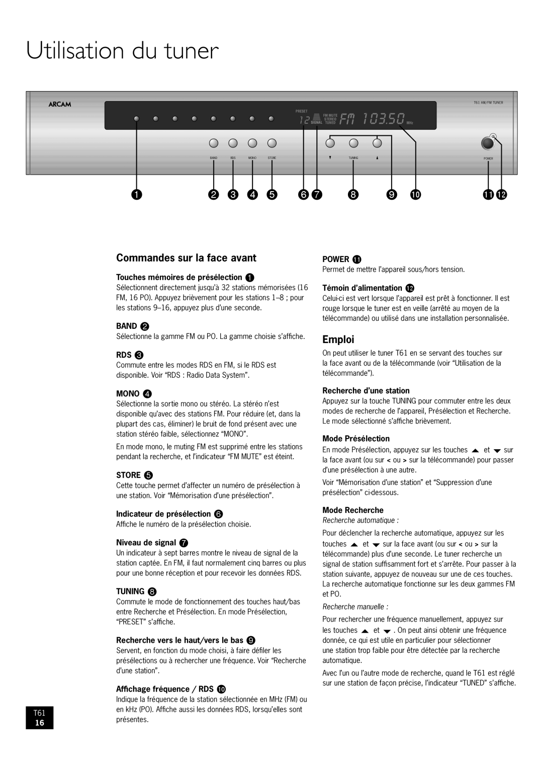 Arcam AM/FM Tuner T61 manual Utilisation du tuner, Commandes sur la face avant, Emploi, Tuning 