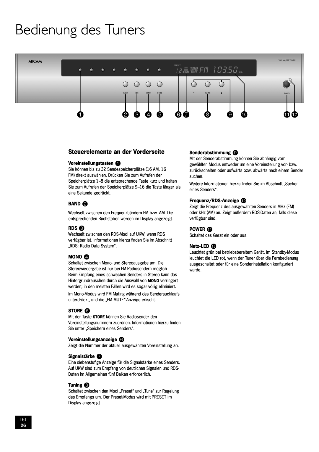 Arcam AM/FM Tuner T61 manual Bedienung des Tuners, Steuerelemente an der Vorderseite, 9 bk, blbm, 103.50 MHz 