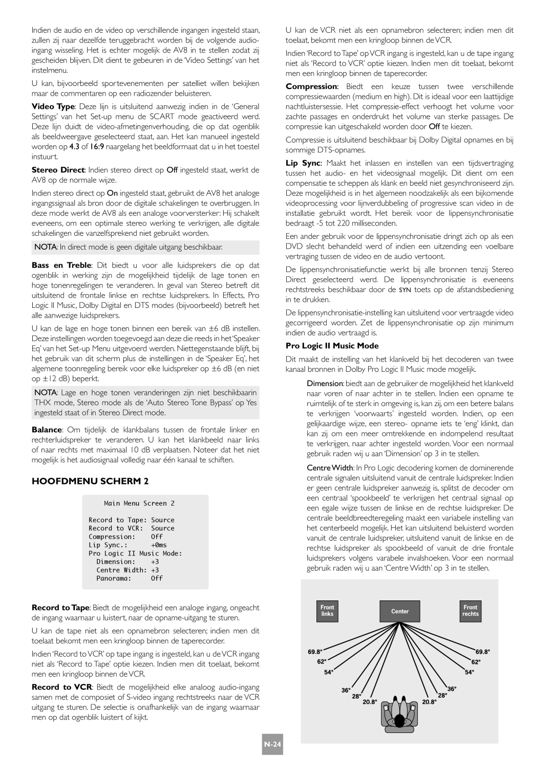 Arcam AV8 manual Nota In direct mode is geen digitale uitgang beschikbaar, Pro Logic II Music Mode 