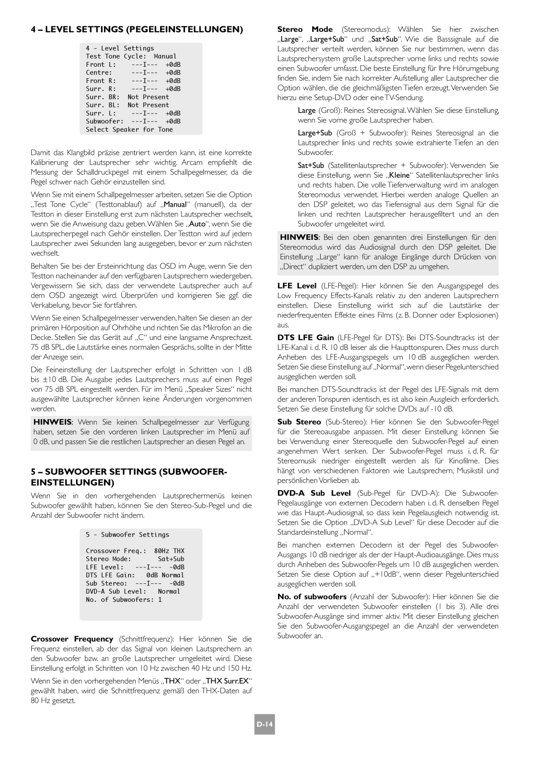 Arcam AV8 manual Level Settings Pegeleinstellungen, Subwoofer Settings SUBWOOFER- Einstellungen 