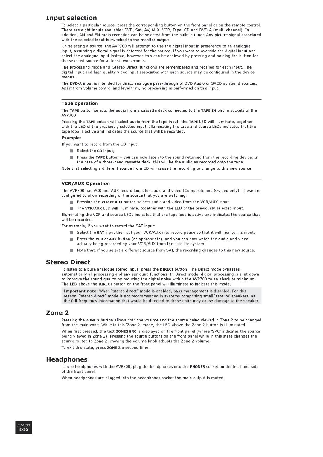 Arcam AVP700 manual Input selection, Stereo Direct, Zone, Headphones 