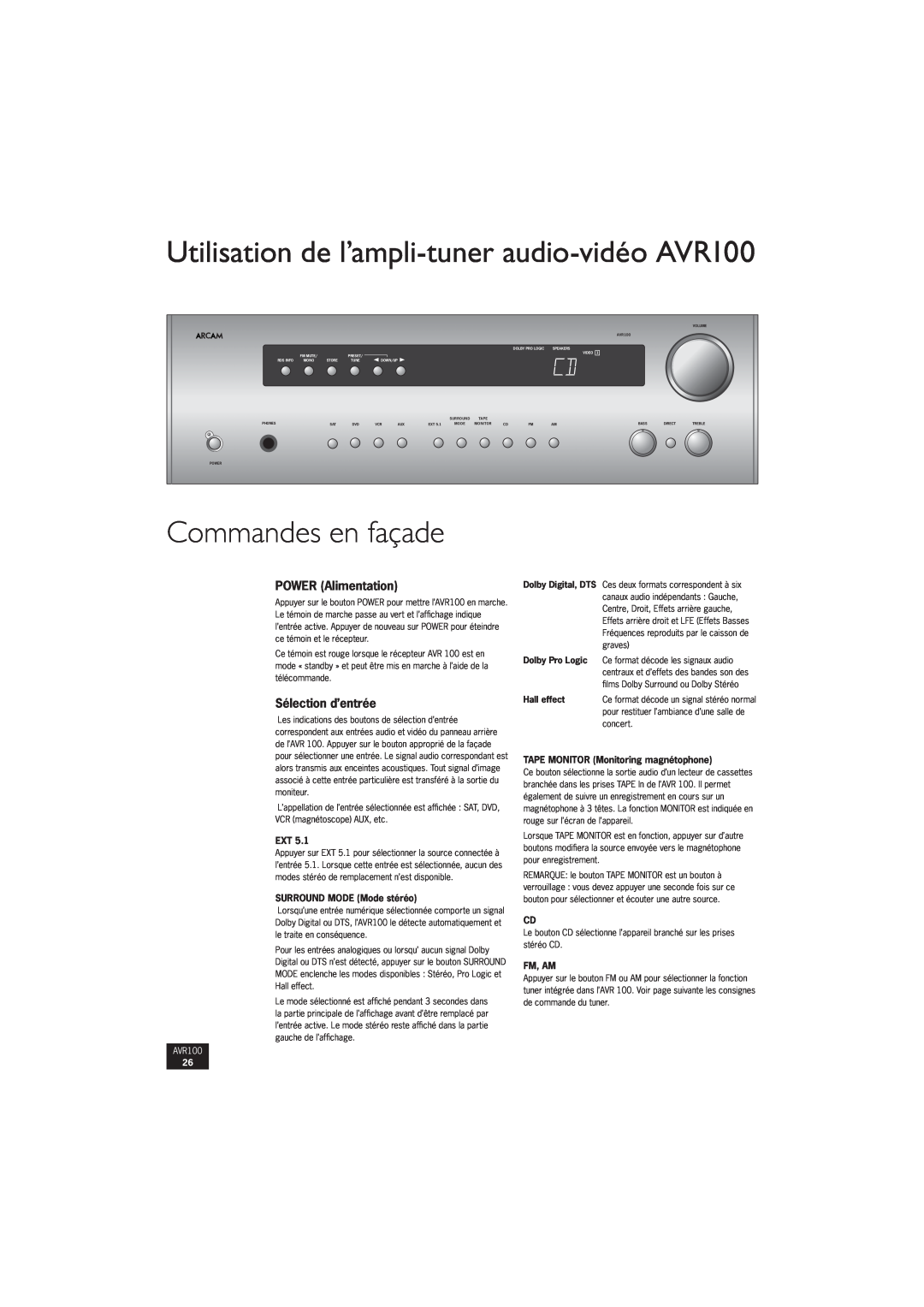 Arcam manual Commandes en façade, Utilisation de l’ampli-tuner audio-vidéoAVR100, POWER Alimentation, Sélection d’entrée 