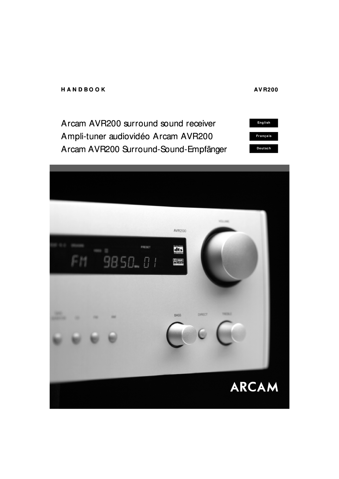 Arcam manual Arcam AVR200 surround sound receiver, Ampli-tuneraudiovidéo Arcam AVR200, H A N D B O O K, Av R 