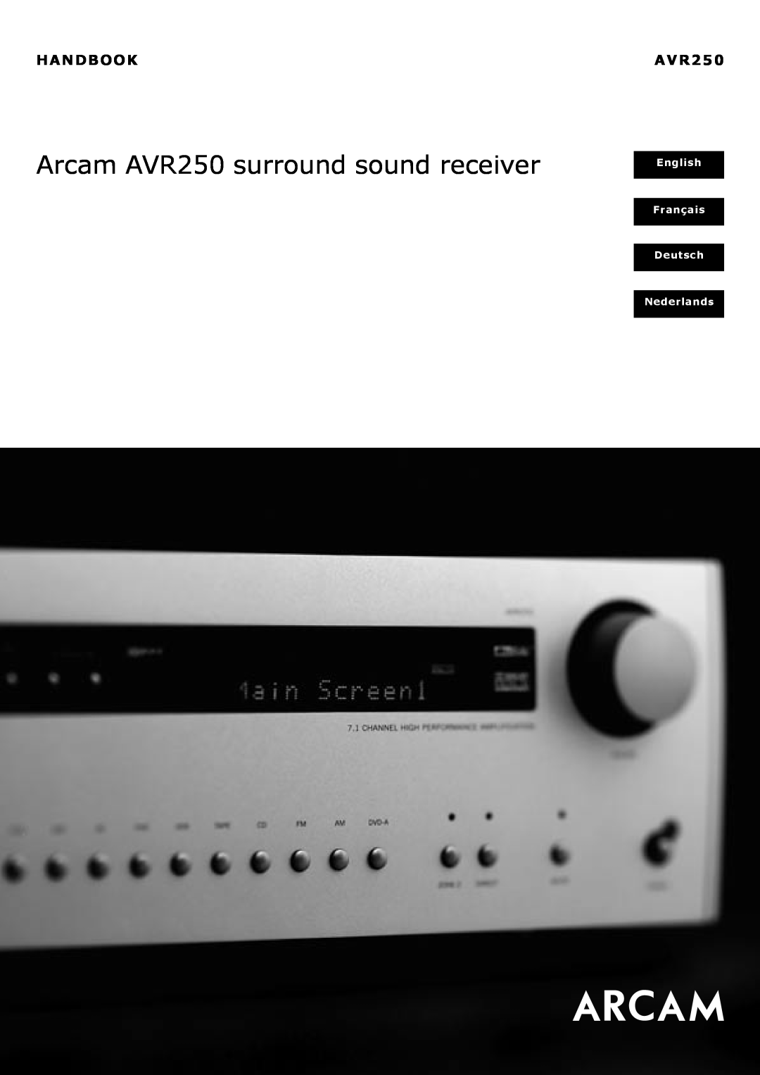 Arcam manual Handbook, Arcam AVR250 surround sound receiver, English, Français Deutsch Nederlands 