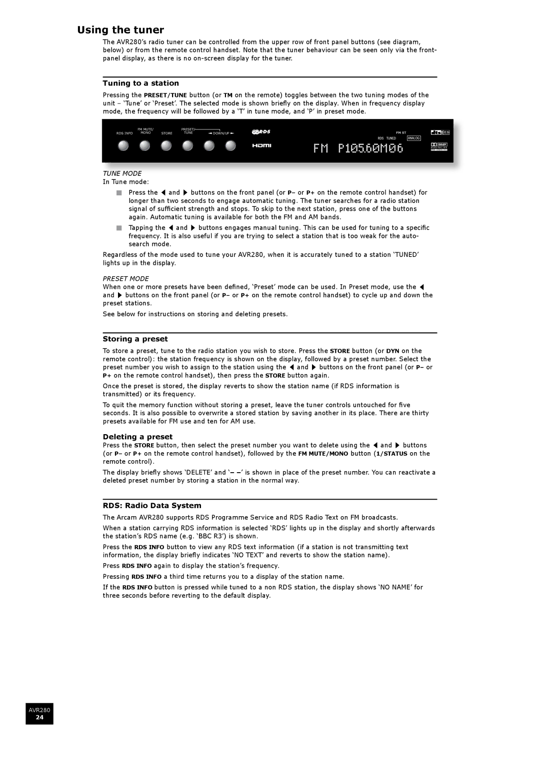 Arcam AVR280 manual Using the tuner, Tuning to a station, Storing a preset, Deleting a preset, RDS Radio Data System 