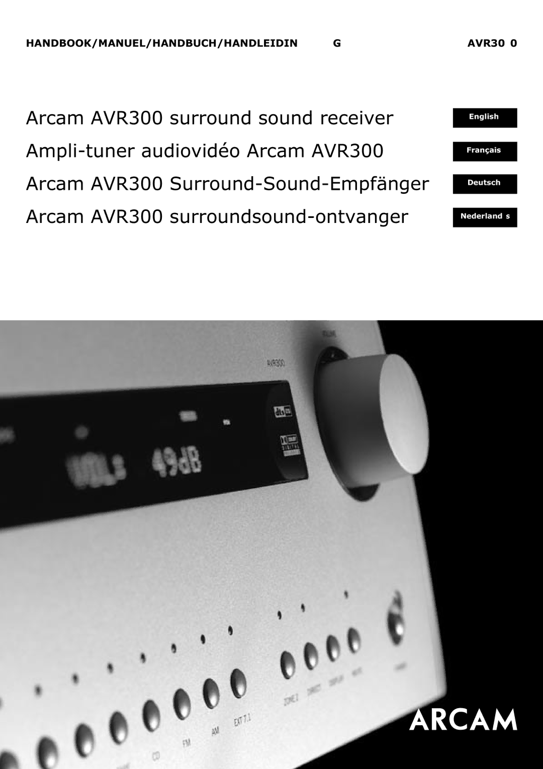 Arcam AVR300 manual $PSOLWXQHUDXGLRYLGpR$UFDP$95 