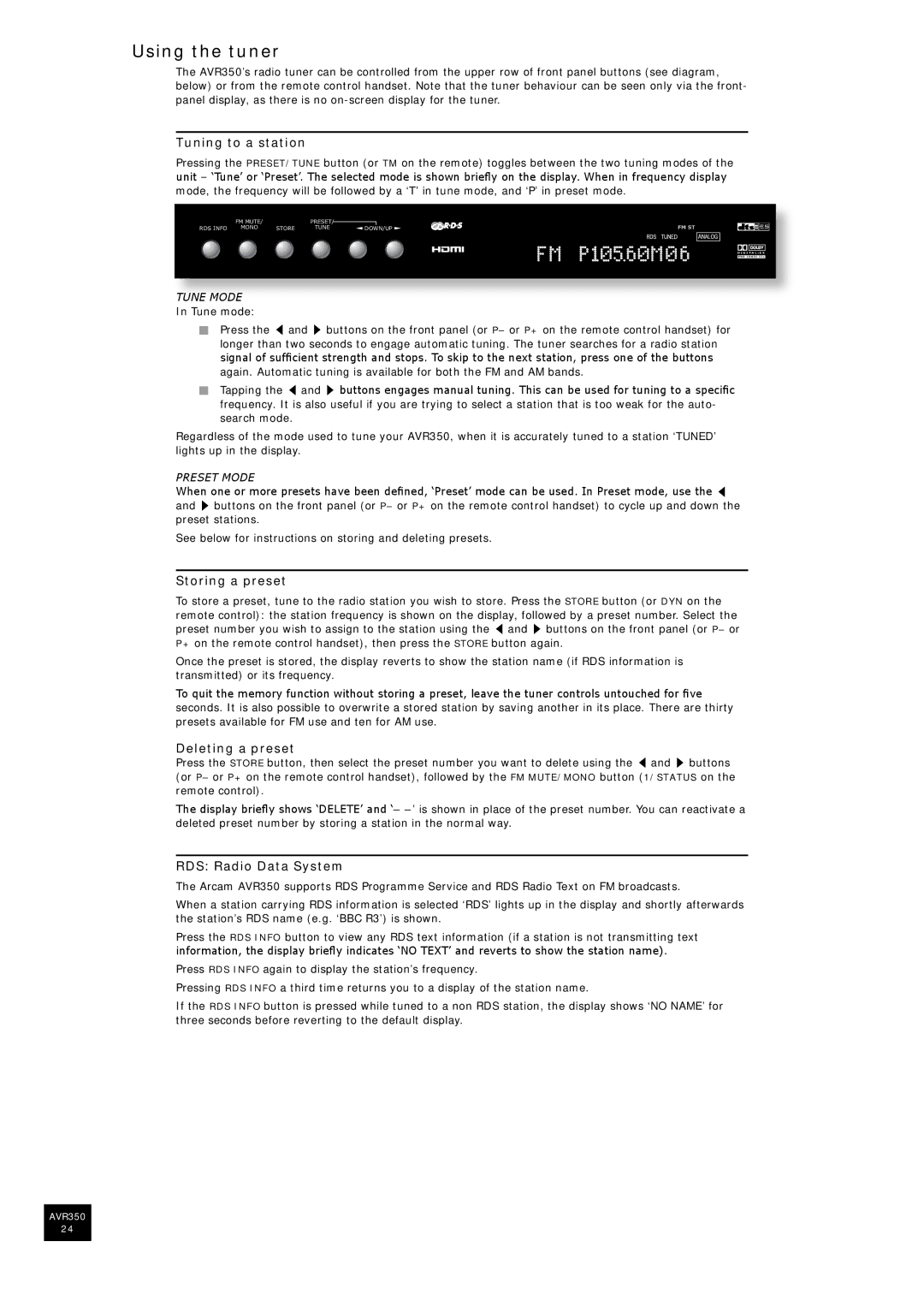 Arcam AVR350 manual Using the tuner, Tuning to a station, Storing a preset, Deleting a preset, RDS Radio Data System 