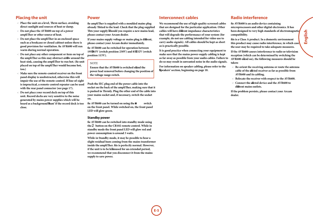 Arcam AVR600 manual Placing the unit, Power, Interconnect cables, Radio interference, Standby power 