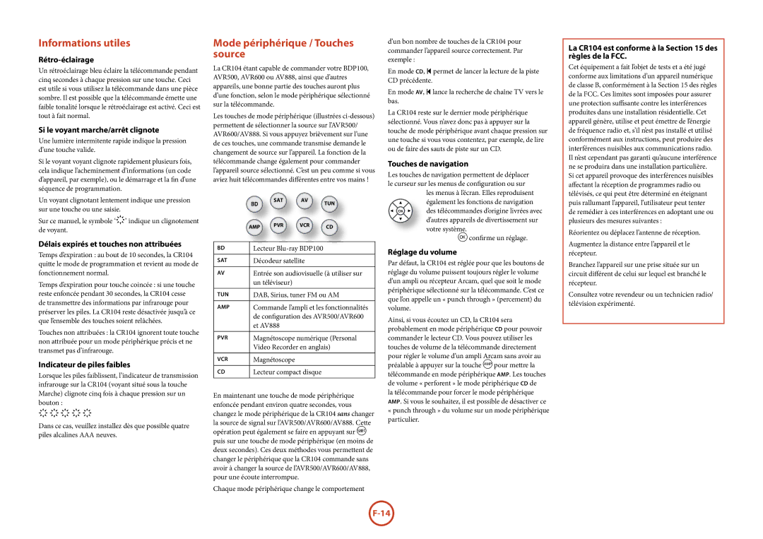 Arcam BDP100 manual Informations utiles, Mode périphérique / Touches source 