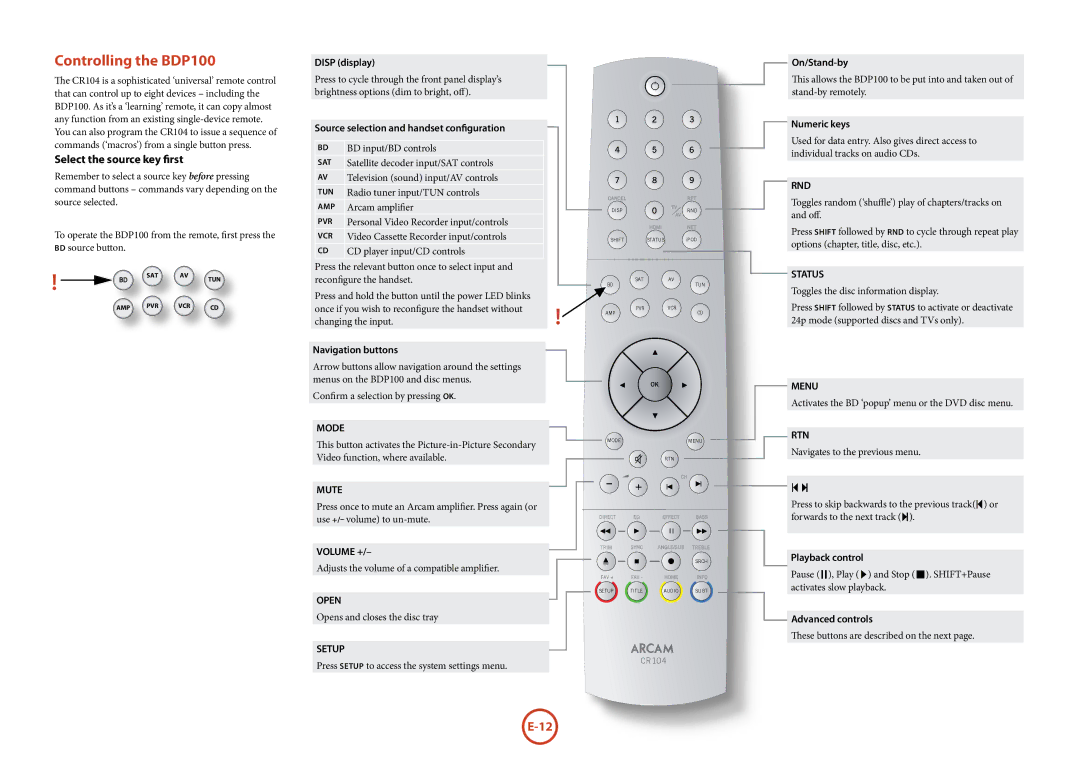 Arcam manual Controlling the BDP100, Select the source key first 