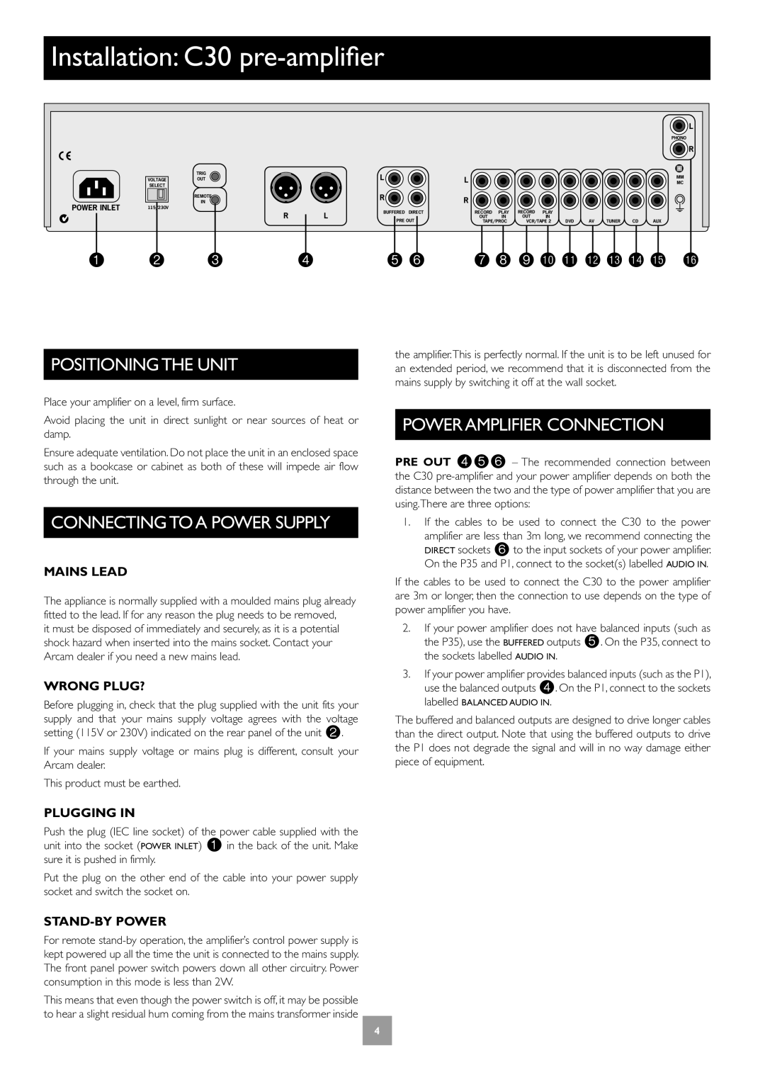 Arcam C30, P35, P1 manual Installation C30 pre-amplifier, Positioningthe Unit, Connectingto a Power Supply 