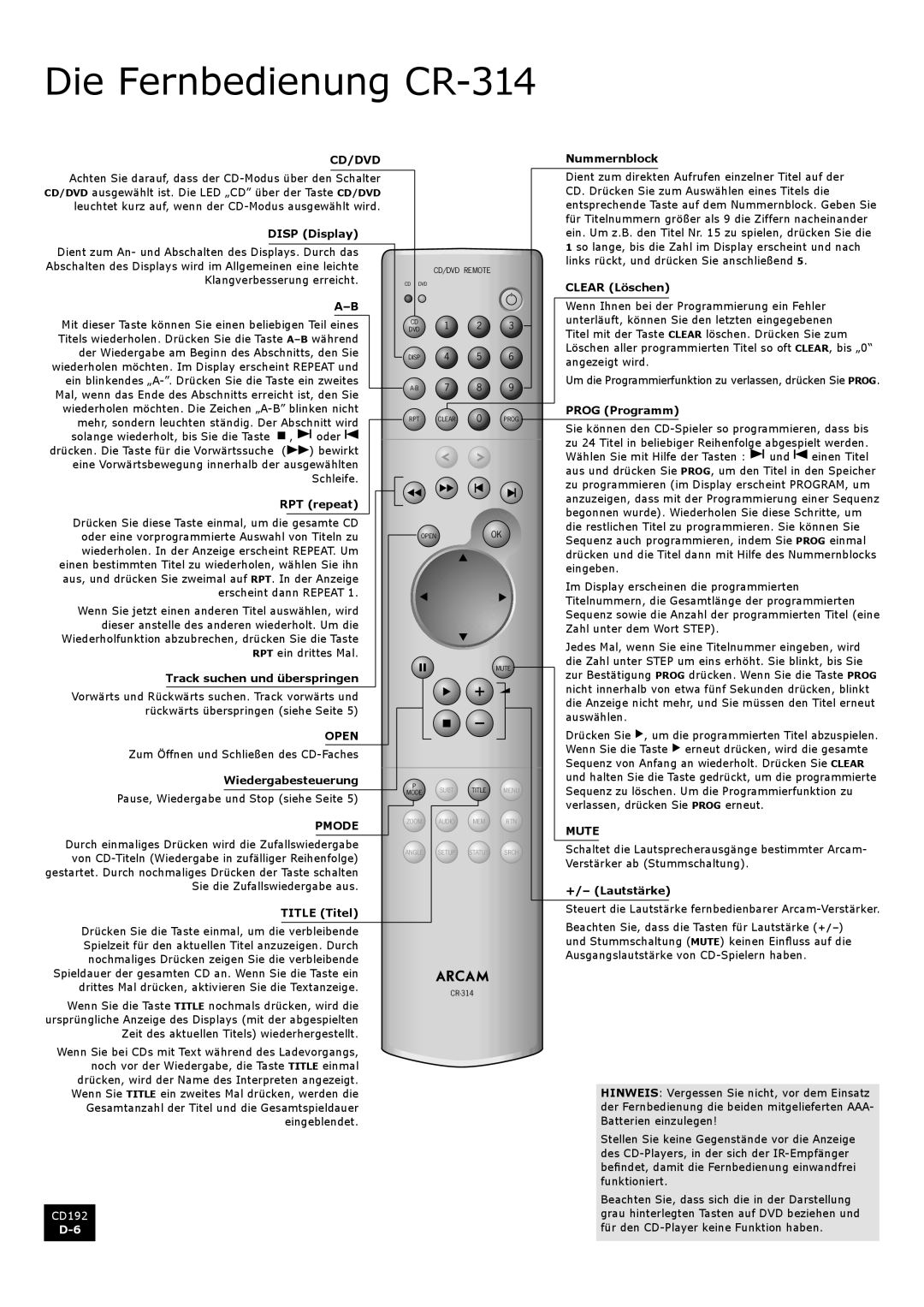 Arcam CD192 manual Die Fernbedienung CR-314 