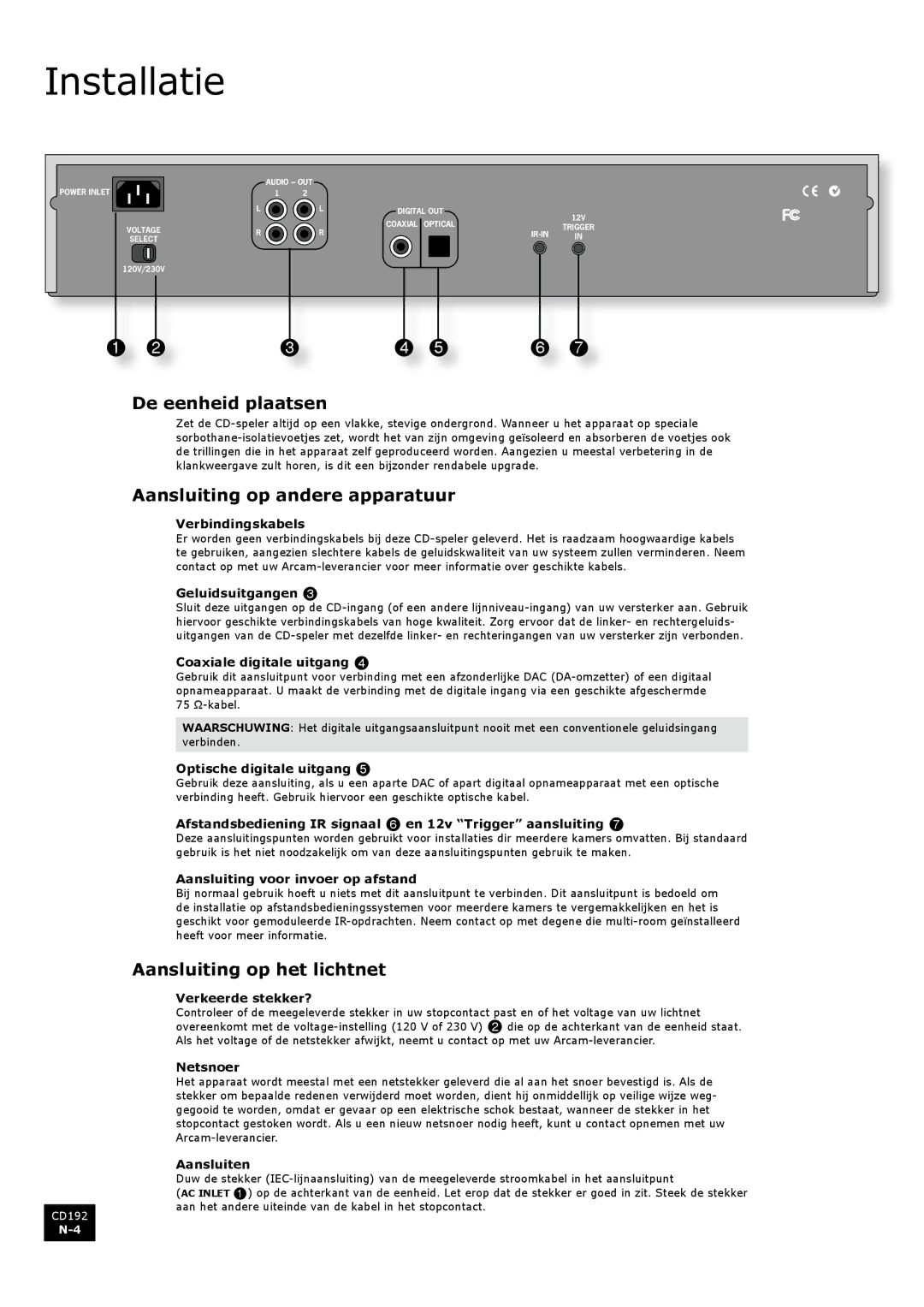 Arcam CD192 manual Installatie, De eenheid plaatsen, Aansluiting op andere apparatuur, Aansluiting op het lichtnet 