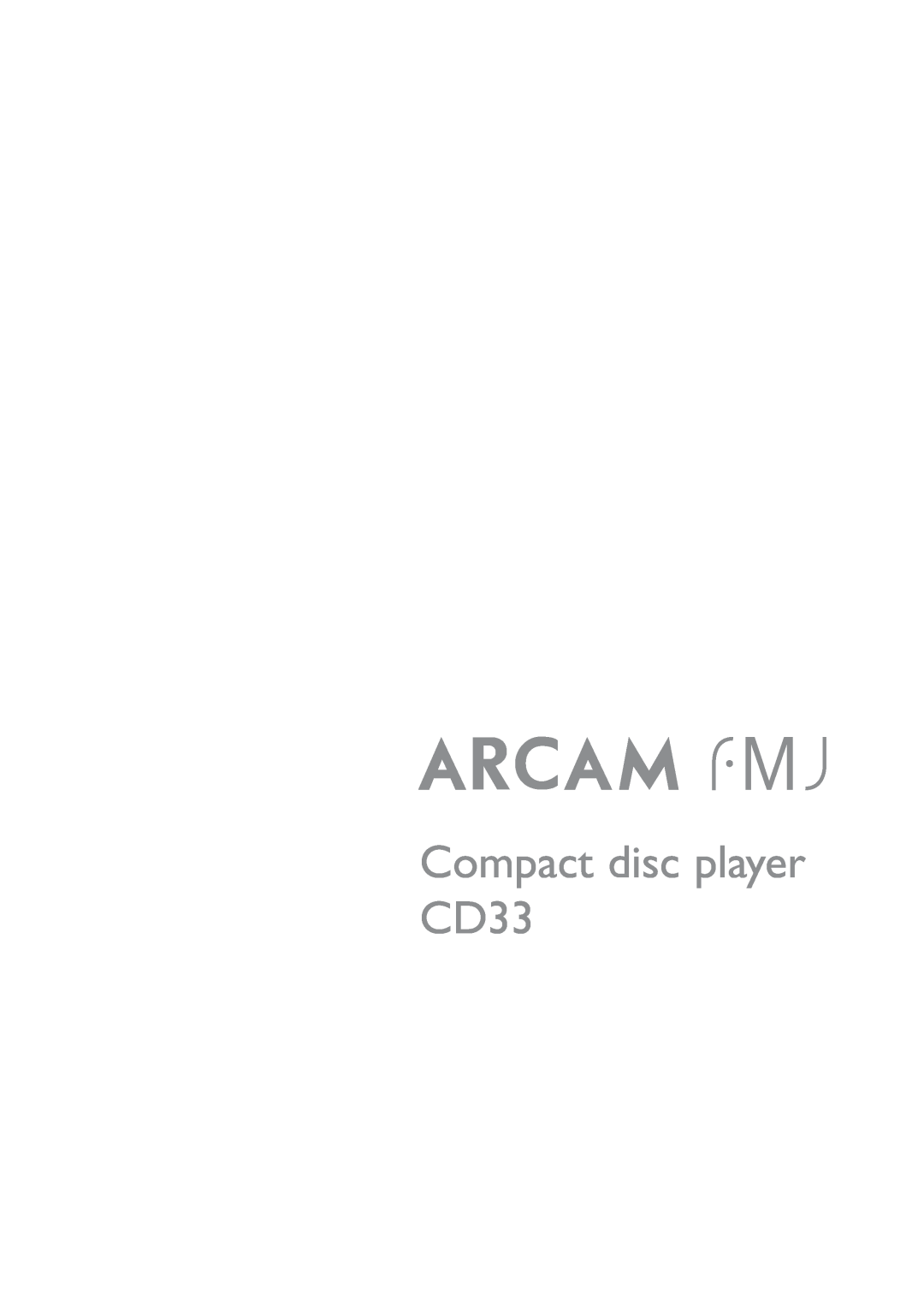 Arcam manual Compact disc player CD33 