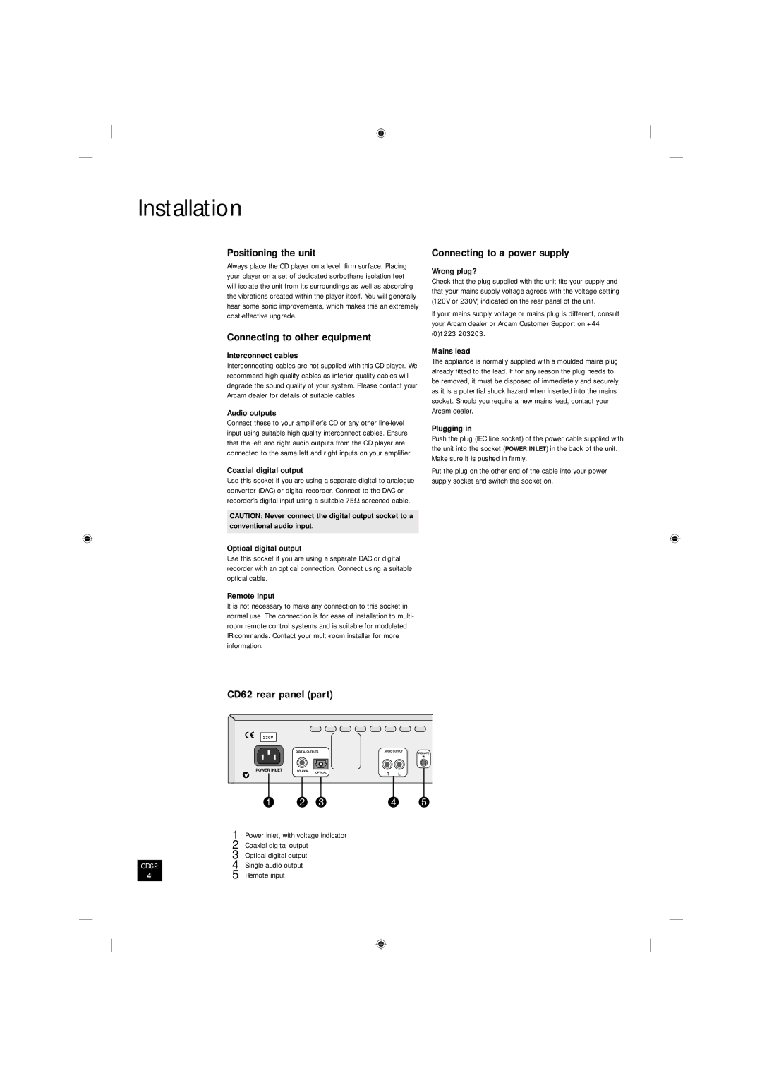 Arcam manual Installation, Positioning the unit, Connecting to other equipment, CD62 rear panel part 