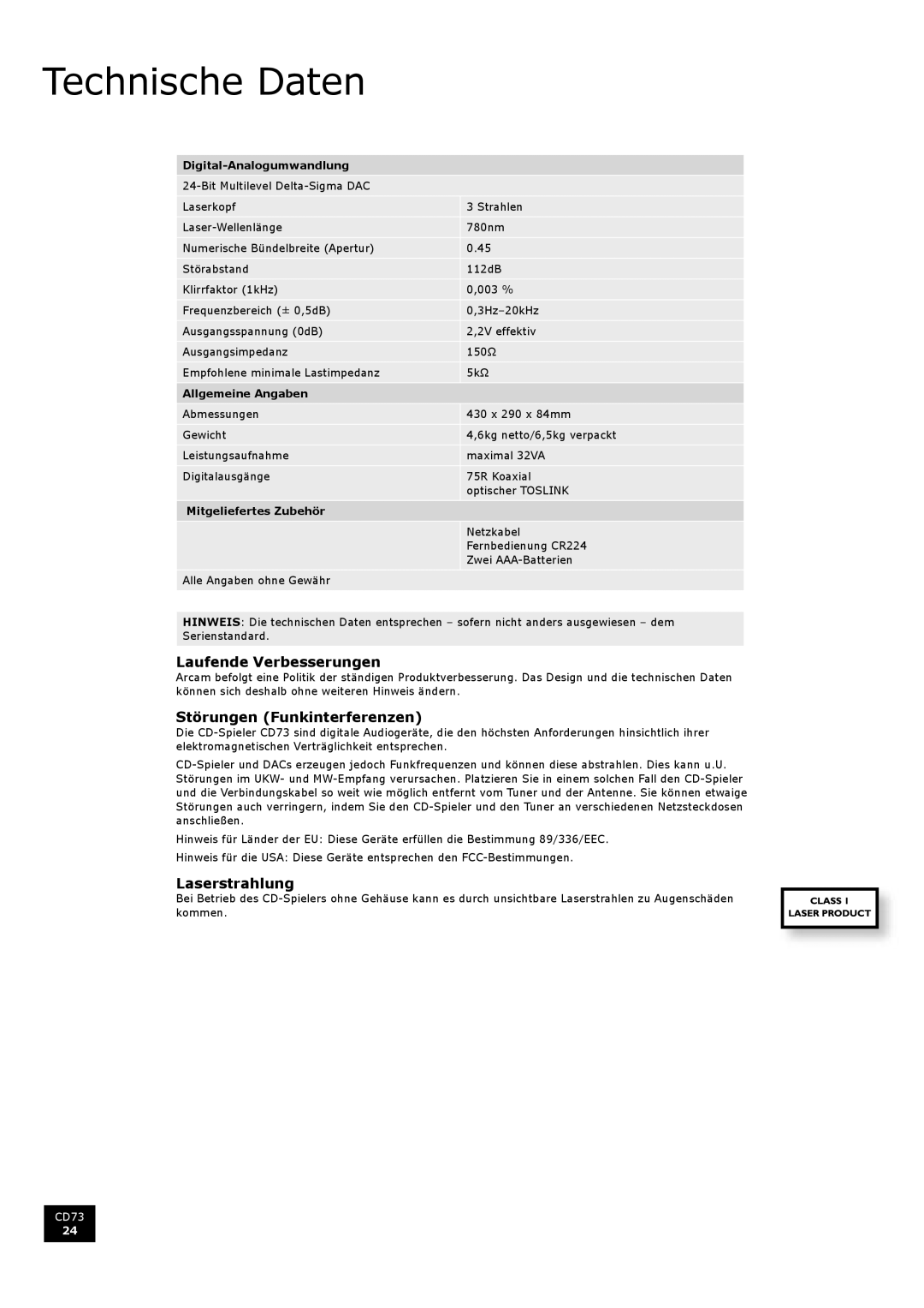 Arcam CD73 manual Technische Daten, Laufende Verbesserungen, Störungen Funkinterferenzen, Laserstrahlung 