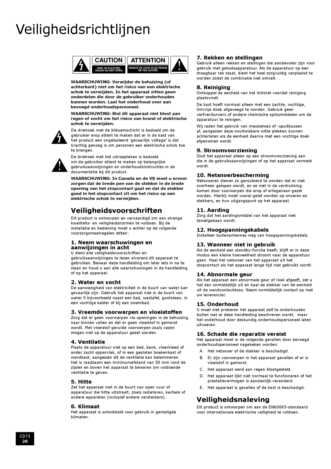 Arcam CD73 manual Veiligheidsrichtlijnen, Veiligheidsvoorschriften, Veiligheidsnaleving 