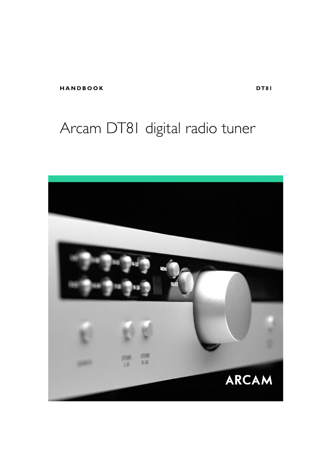 Arcam manual Arcam DT81 digital radio tuner 