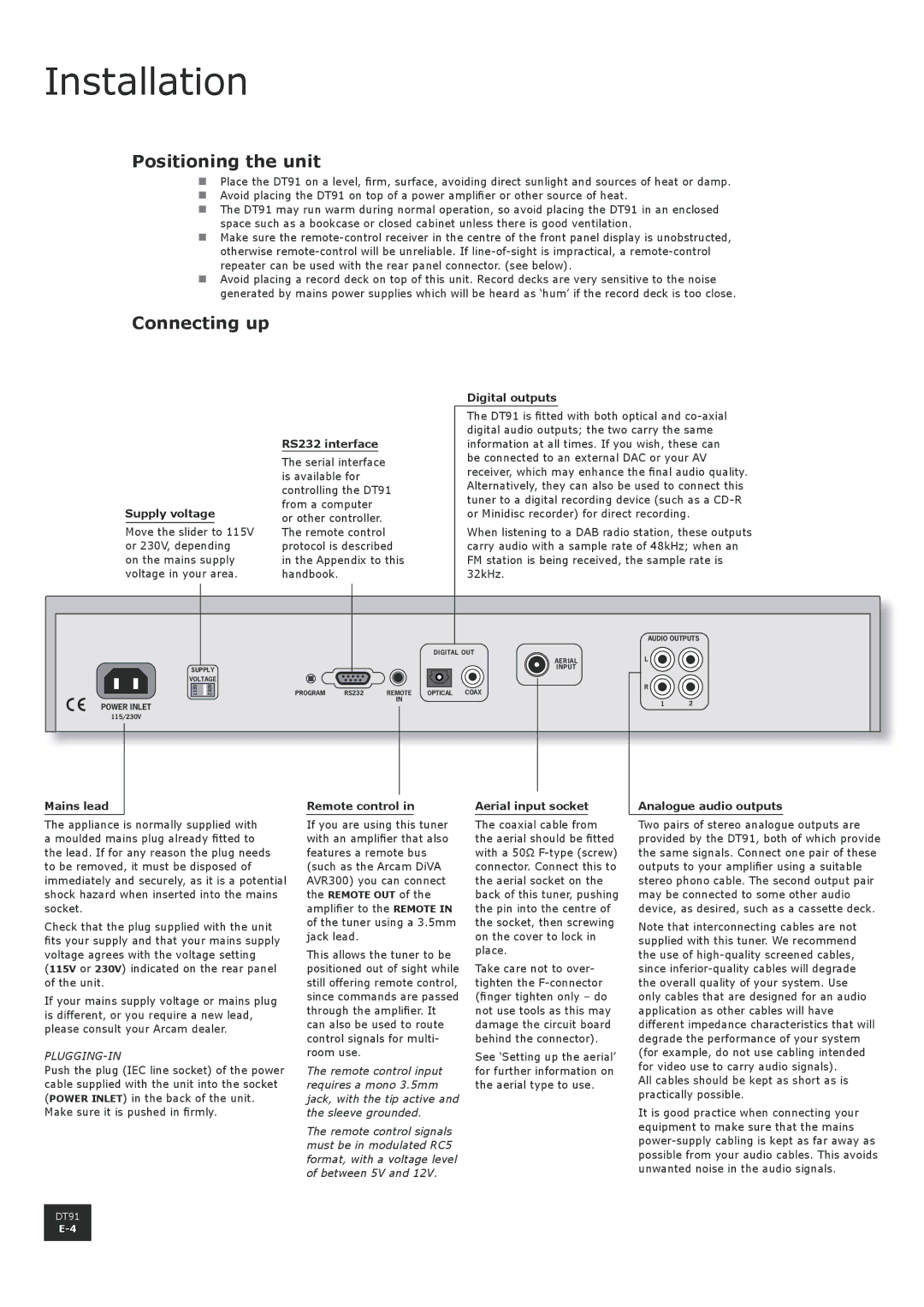 Arcam DT91 manual Installation, Positioning the unit, Connecting up 