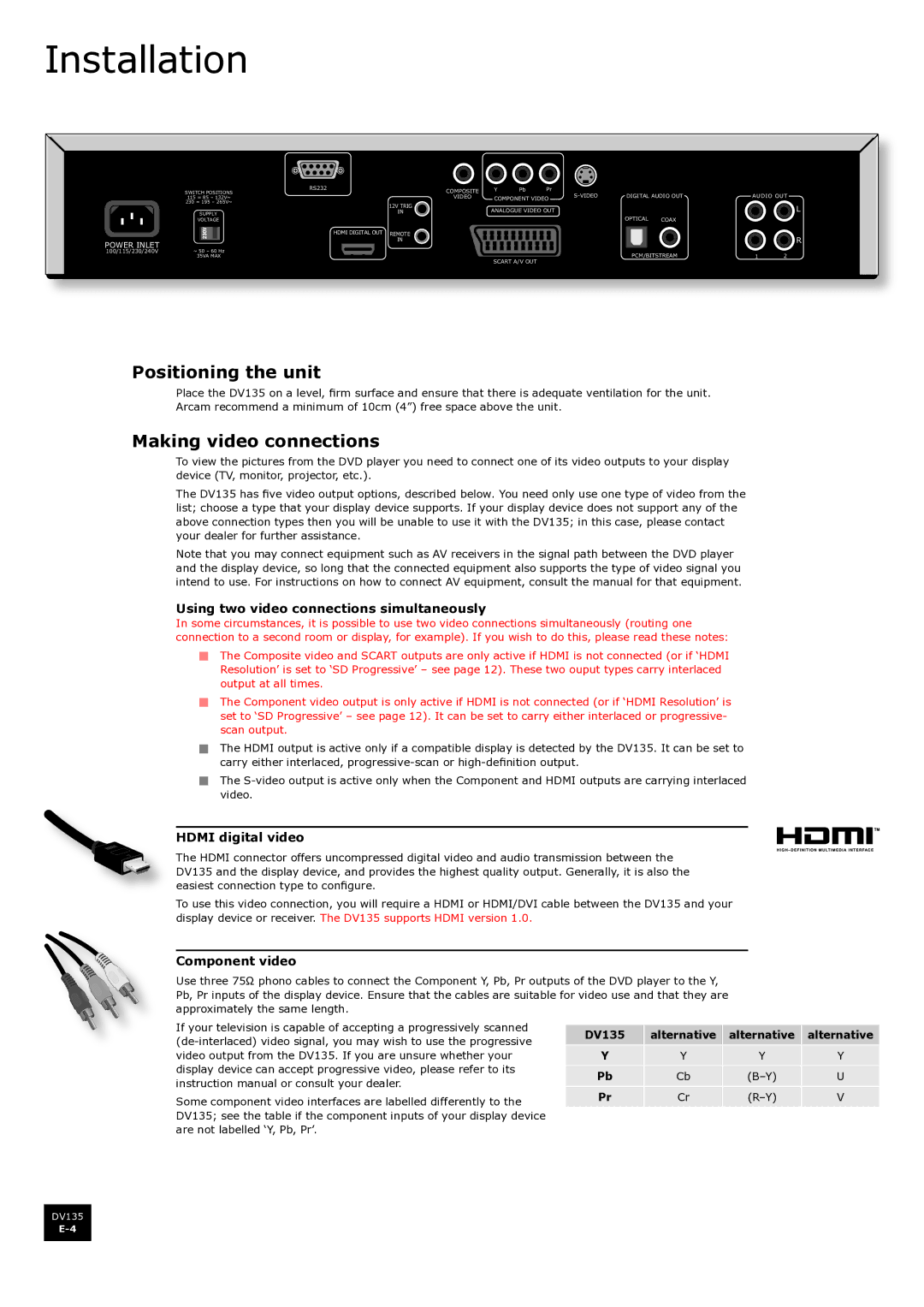 Arcam DV135 manual Installation, Positioning the unit, Making video connections 