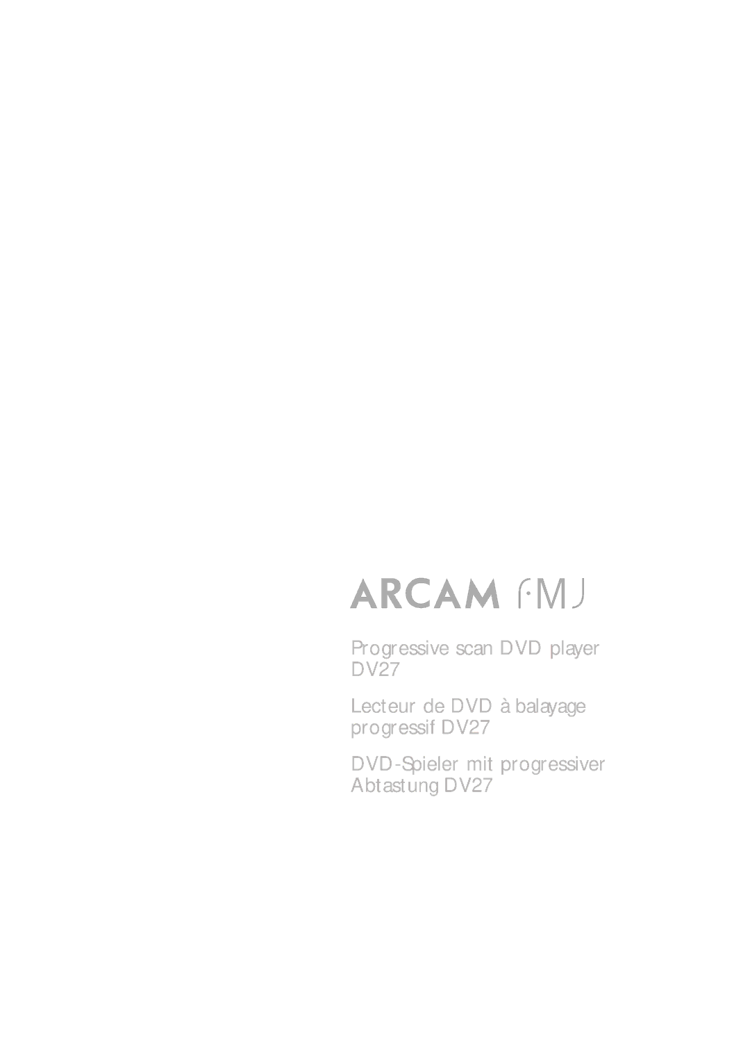 Arcam manual Progressive scan DVD player DV27 