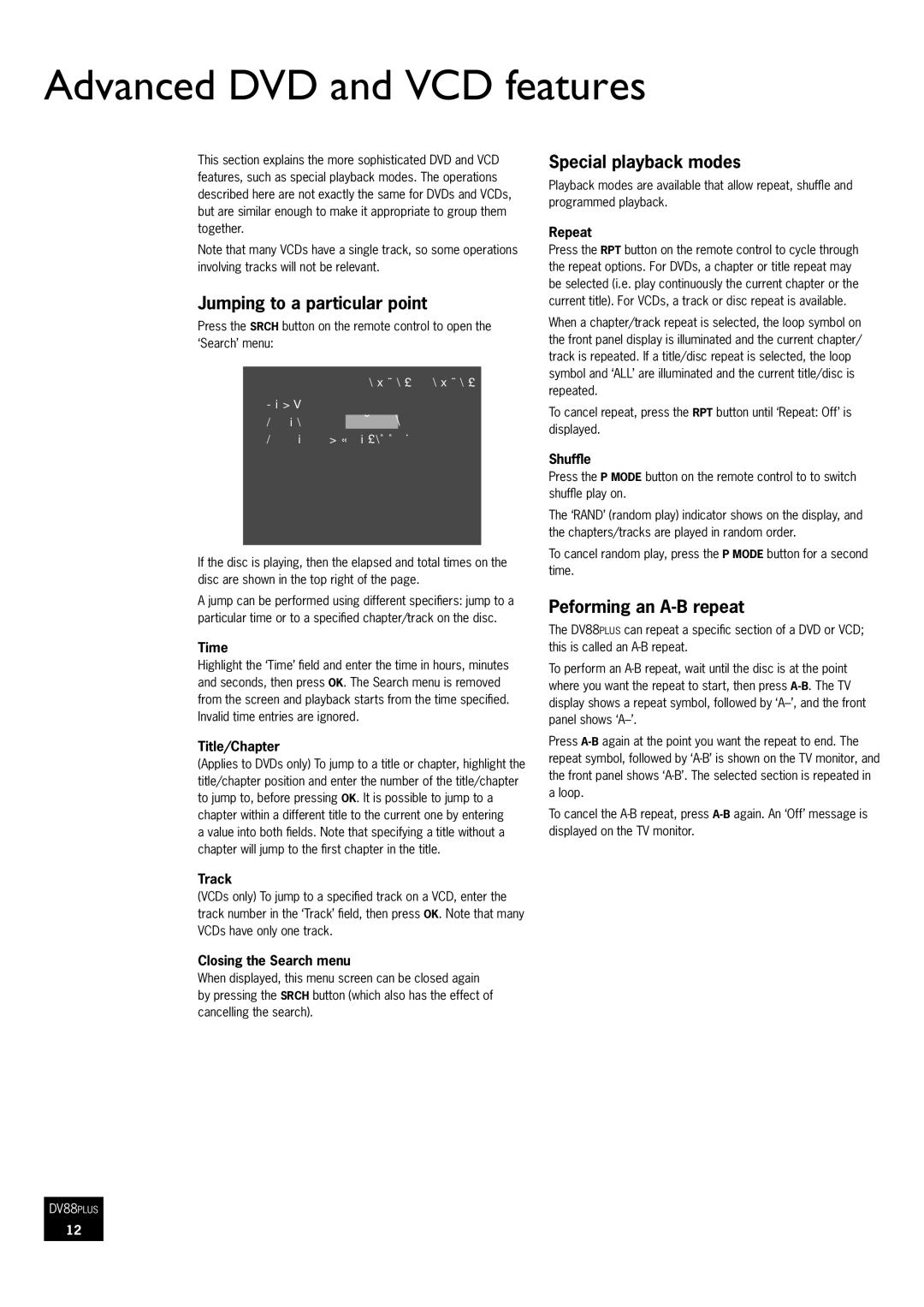 Arcam DV88 Advanced DVD and VCD features, Jumping to a particular point, Special playback modes, Peforming an A-B repeat 