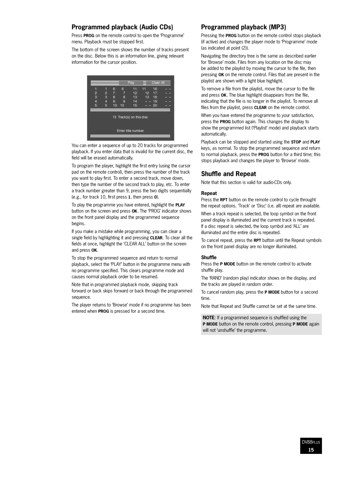 Arcam DV88Plus manual Programmed playback Audio CDs, Programmed playback MP3, Shuffle and Repeat 