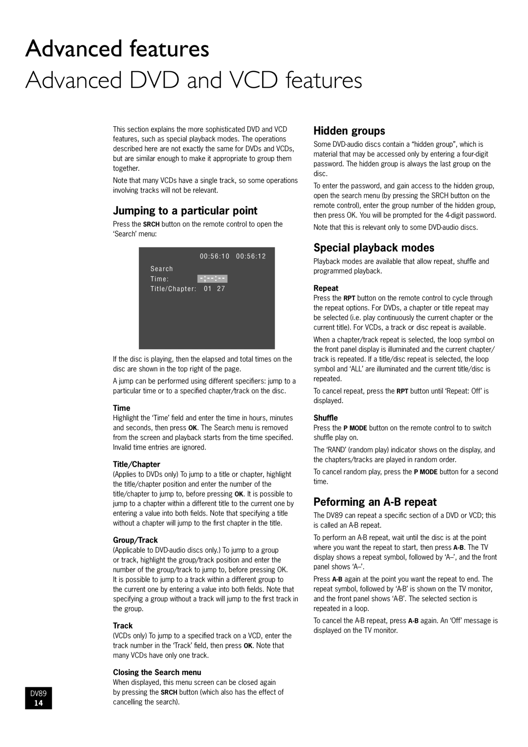 Arcam DV89 manual Advanced features Advanced DVD and VCD features, Jumping to a particular point, Hidden groups 