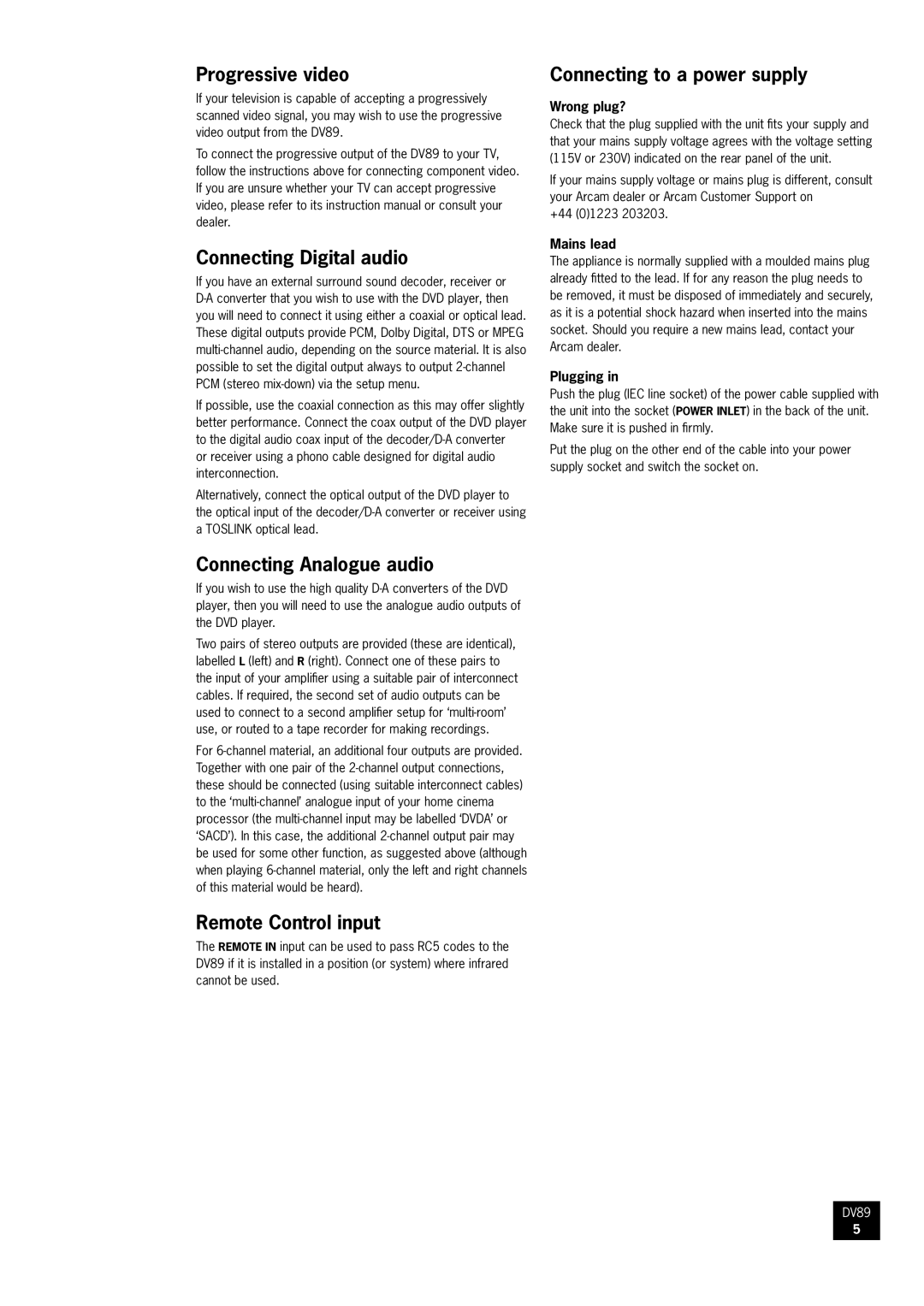 Arcam DV89 manual Progressive video, Connecting Digital audio, Connecting Analogue audio, Remote Control input 