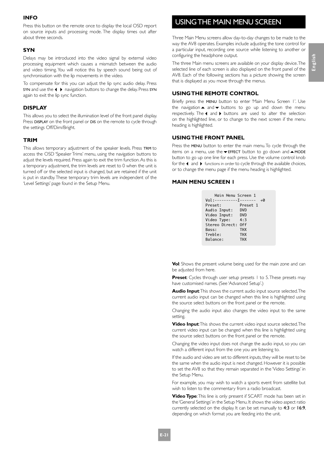 Arcam E-2 manual Using the Main Menu Screen 