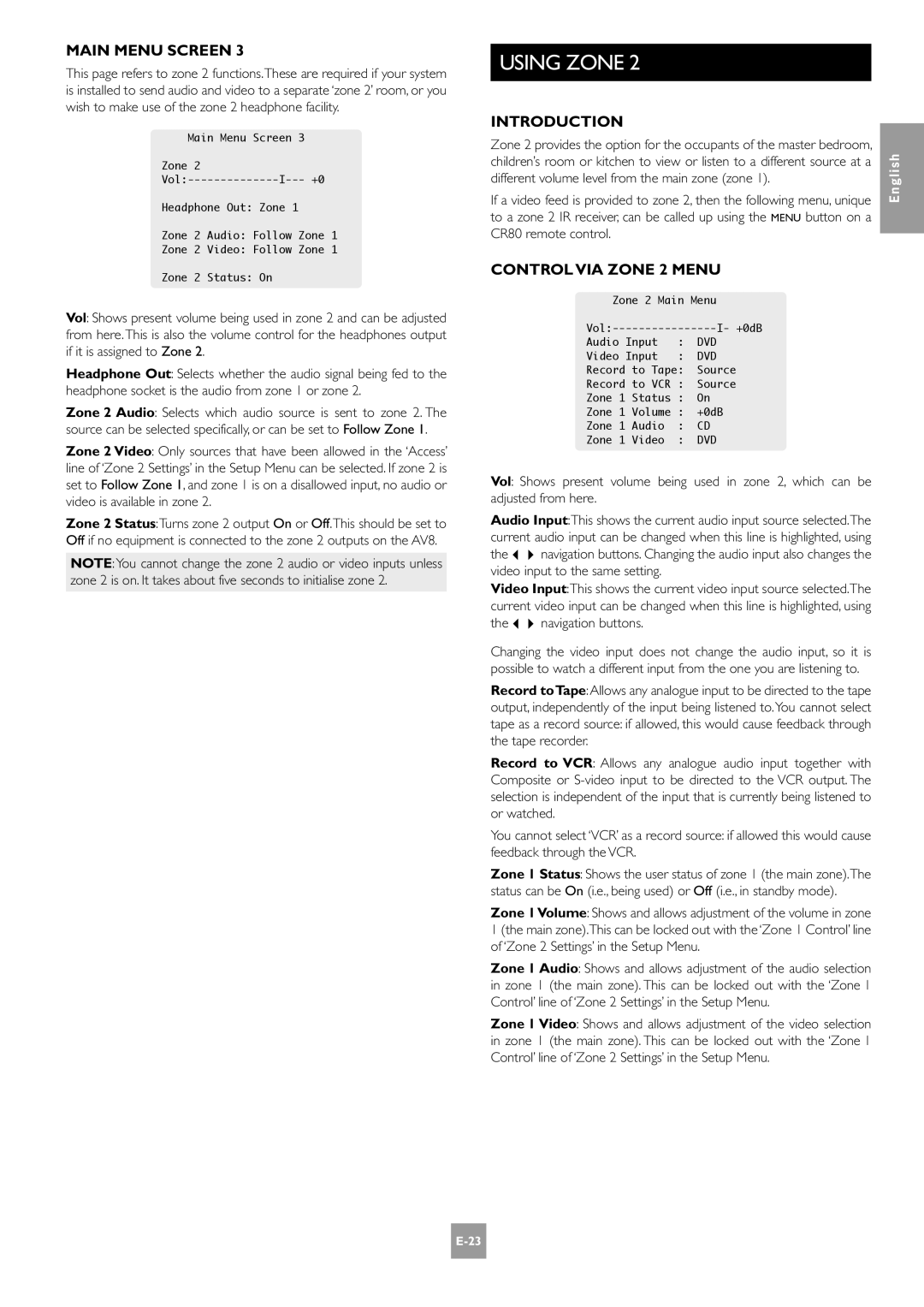 Arcam E-2 manual Using Zone, Control VIA Zone 2 Menu, Different volume level from the main zone zone, CR80 remote control 