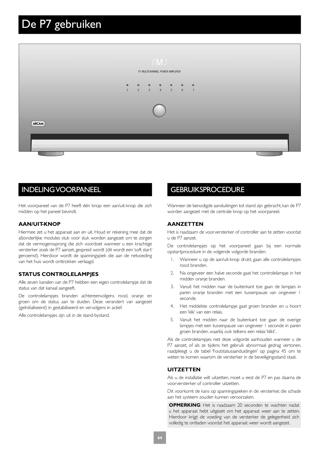 Arcam Multichannel Power Amplifier manual De P7 gebruiken, Indelingvoorpaneelgebruiksprocedure 