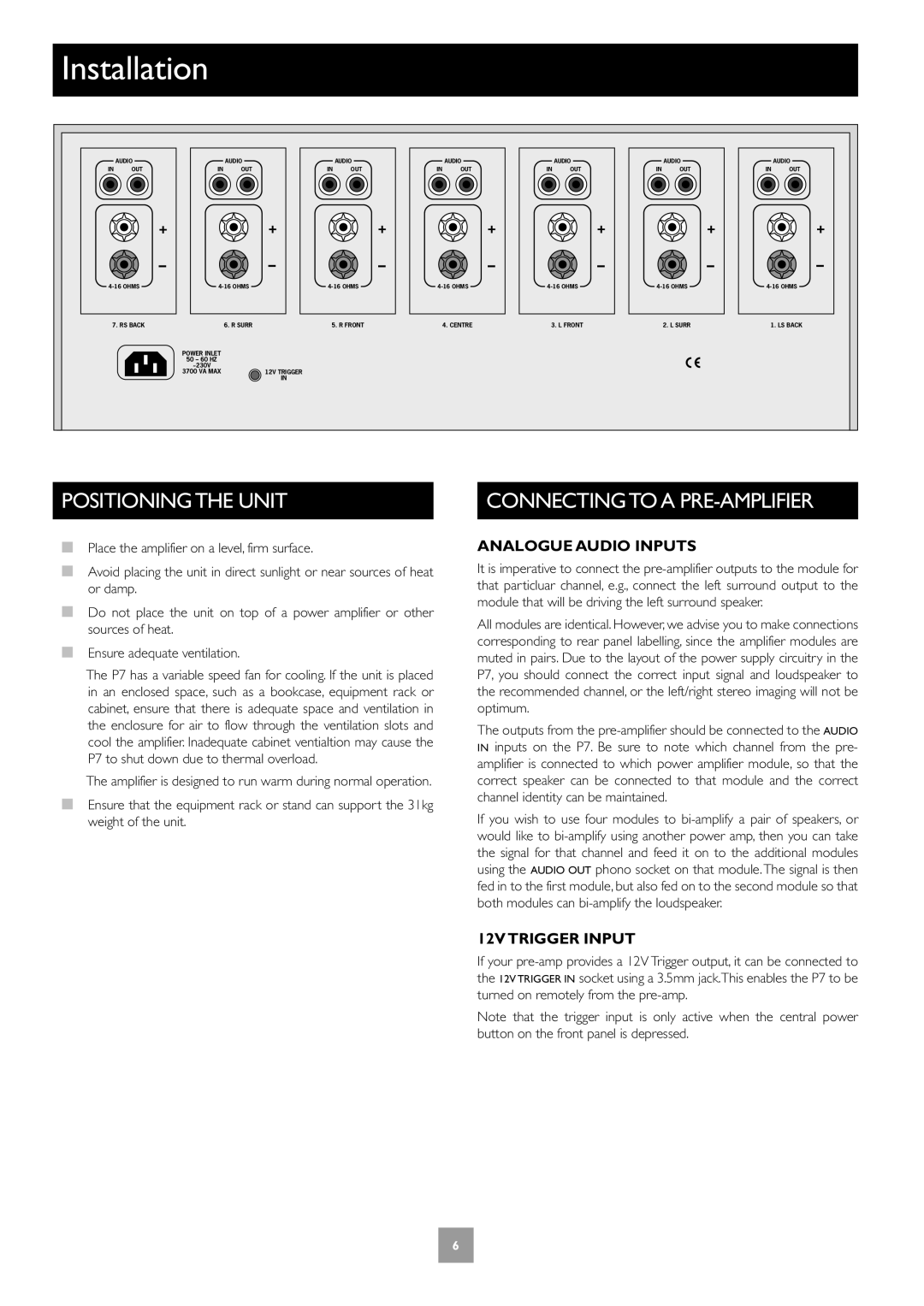 Arcam Multichannel Power Amplifier manual Positioning the Unit, Connecting to a PRE-AMPLIFIER, Analogue Audio Inputs 