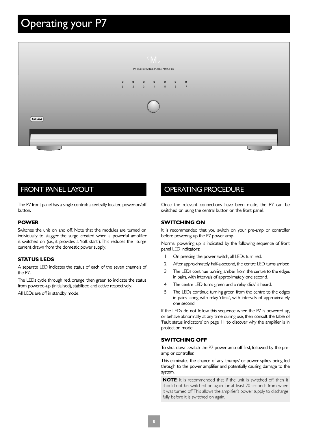 Arcam Multichannel Power Amplifier Operating your P7, Front Panel Layout, Operating Procedure, Status Leds, Switching On 