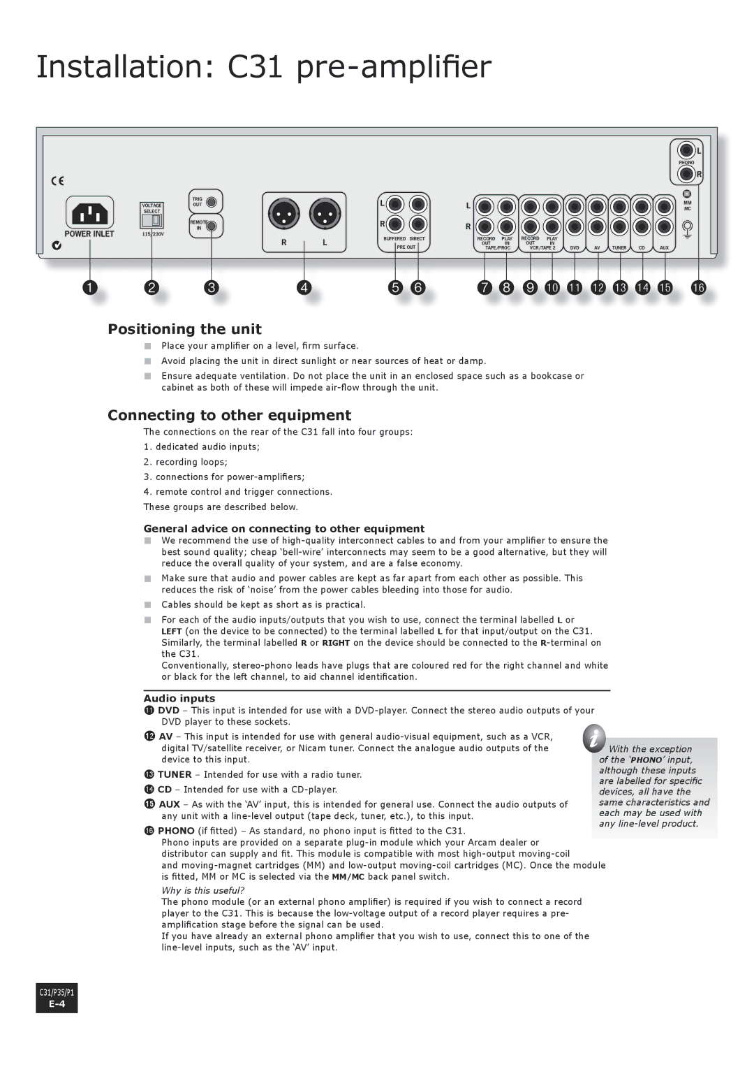 Arcam P1 manual Installation C31 pre-amplifier, Positioning the unit, Connecting to other equipment, Audio inputs 