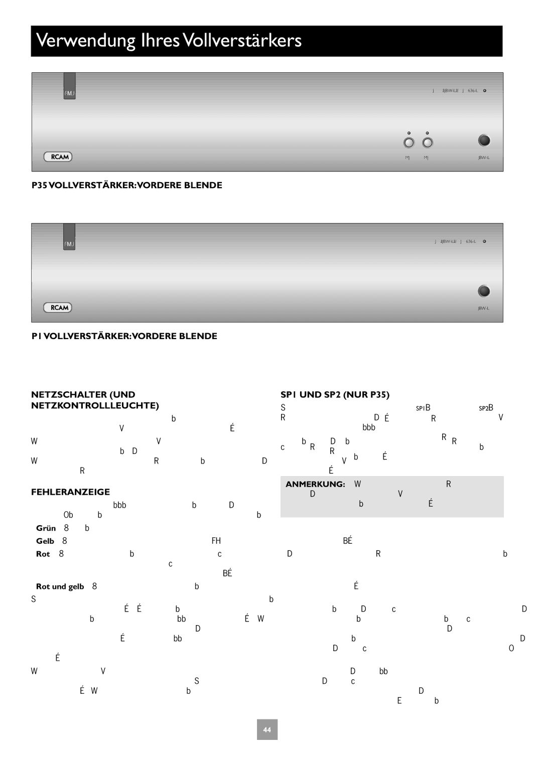 Arcam C30 manual Verwendung Ihres Vollverstärkers, Fehleranzeige, SP1 UND SP2 NUR P35 