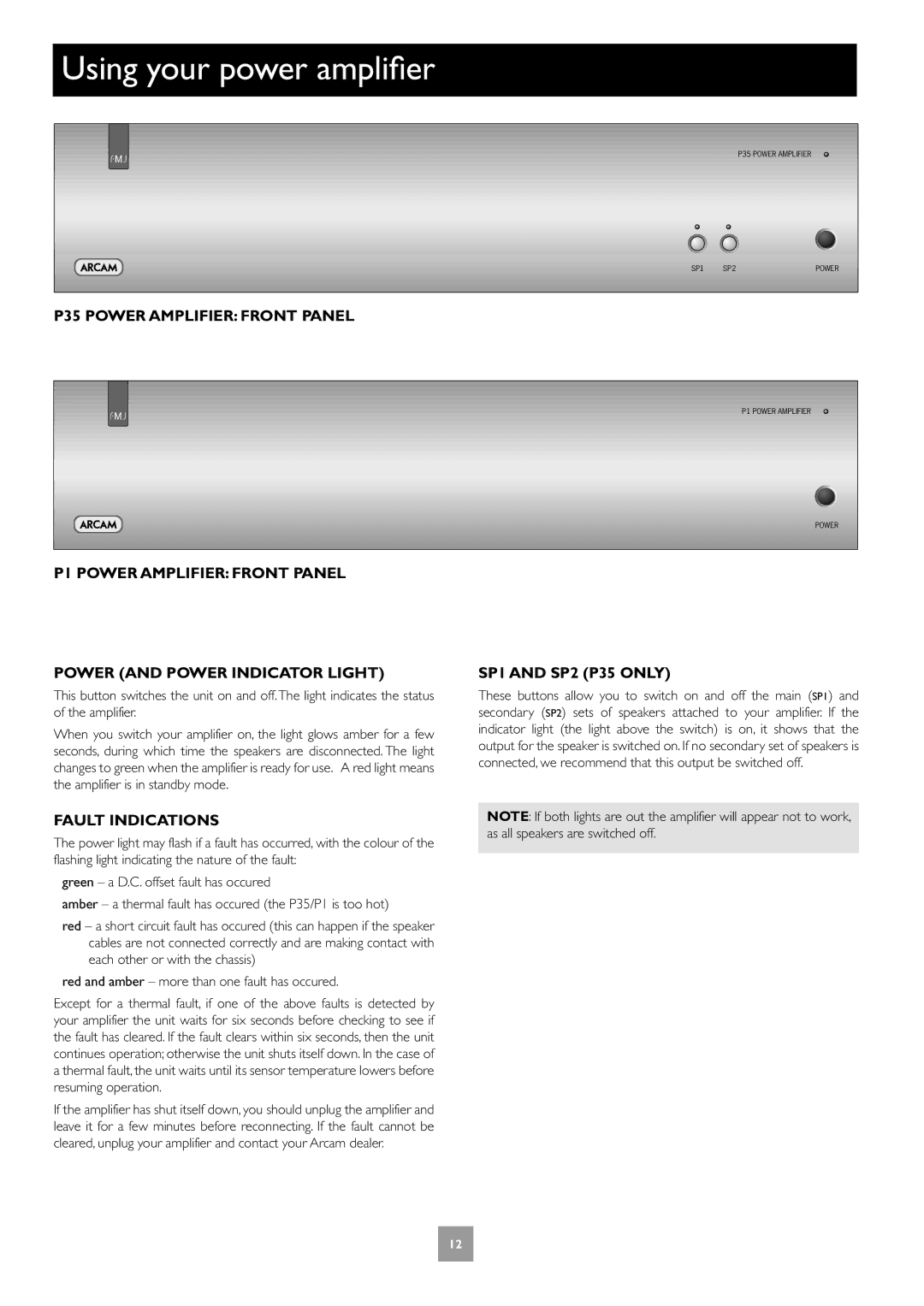 Arcam manual Using your power amplifier, Fault Indications, SP1 and SP2 P35 only 