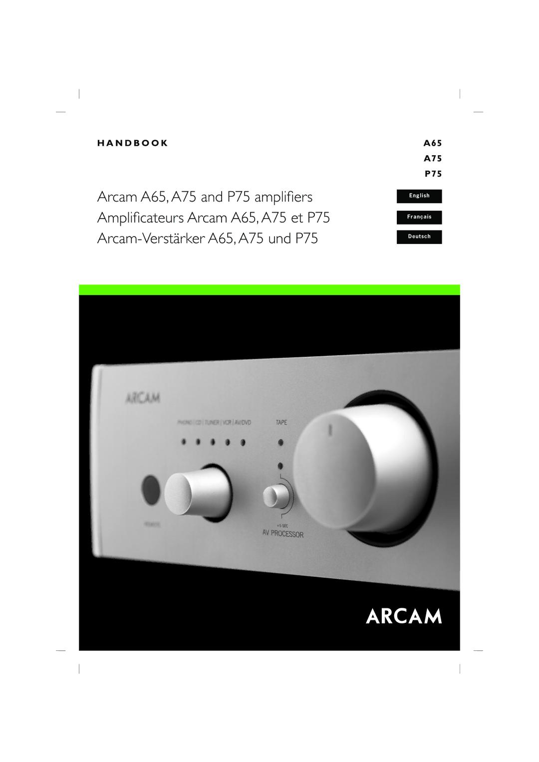 Arcam manual Arcam A65, A75 and P75 ampliﬁers 