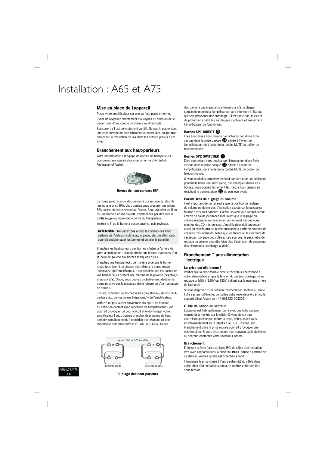 Arcam P75 manual Installation A65 et A75, Mise en place de l’appareil, Branchement aux haut-parleurs 