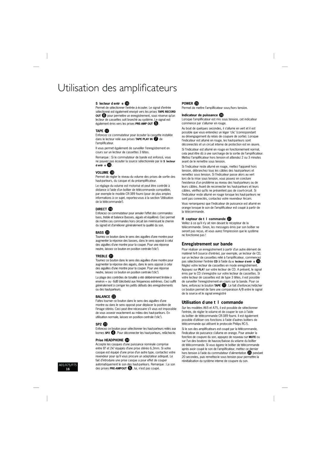 Arcam A65, P75, A75 manual Utilisation des ampliﬁcateurs, Enregistrement sur bande, Utilisation d’une télécommande 