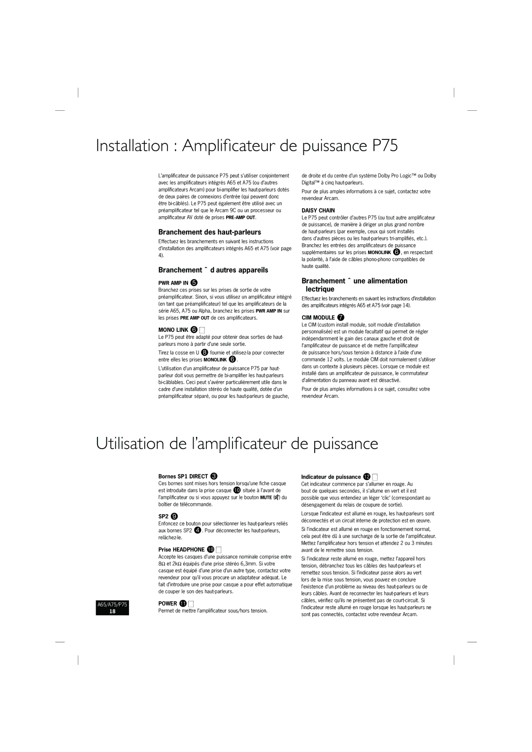 Arcam A65, A75 manual Installation Ampliﬁcateur de puissance P75, Utilisation de l’ampliﬁcateur de puissance 